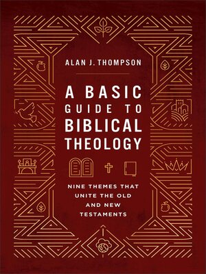 cover image of A Basic Guide to Biblical Theology